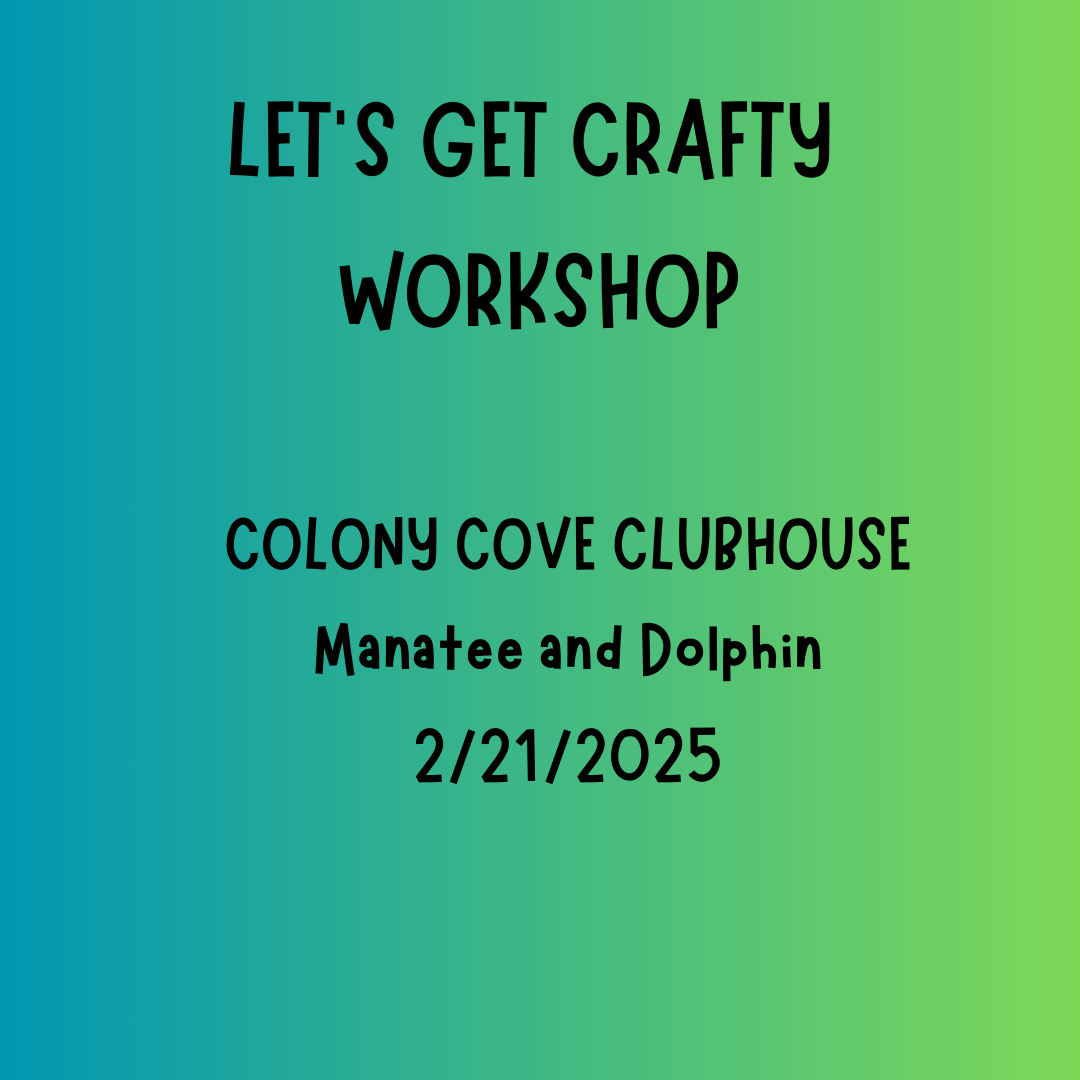 WORKSHOP - Colony Cove Manatee and Dolphin Craft Workshop