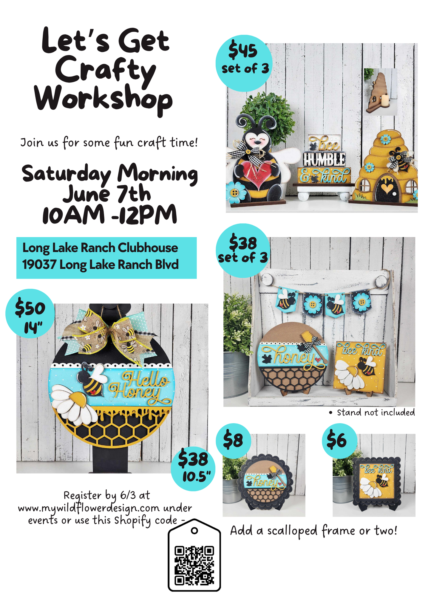 WORKSHOP - Long Lake Ranch Hello Honey Bee Workshop