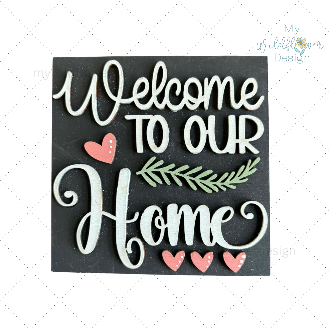 Welcome to our Home Square Interchangeable Sign