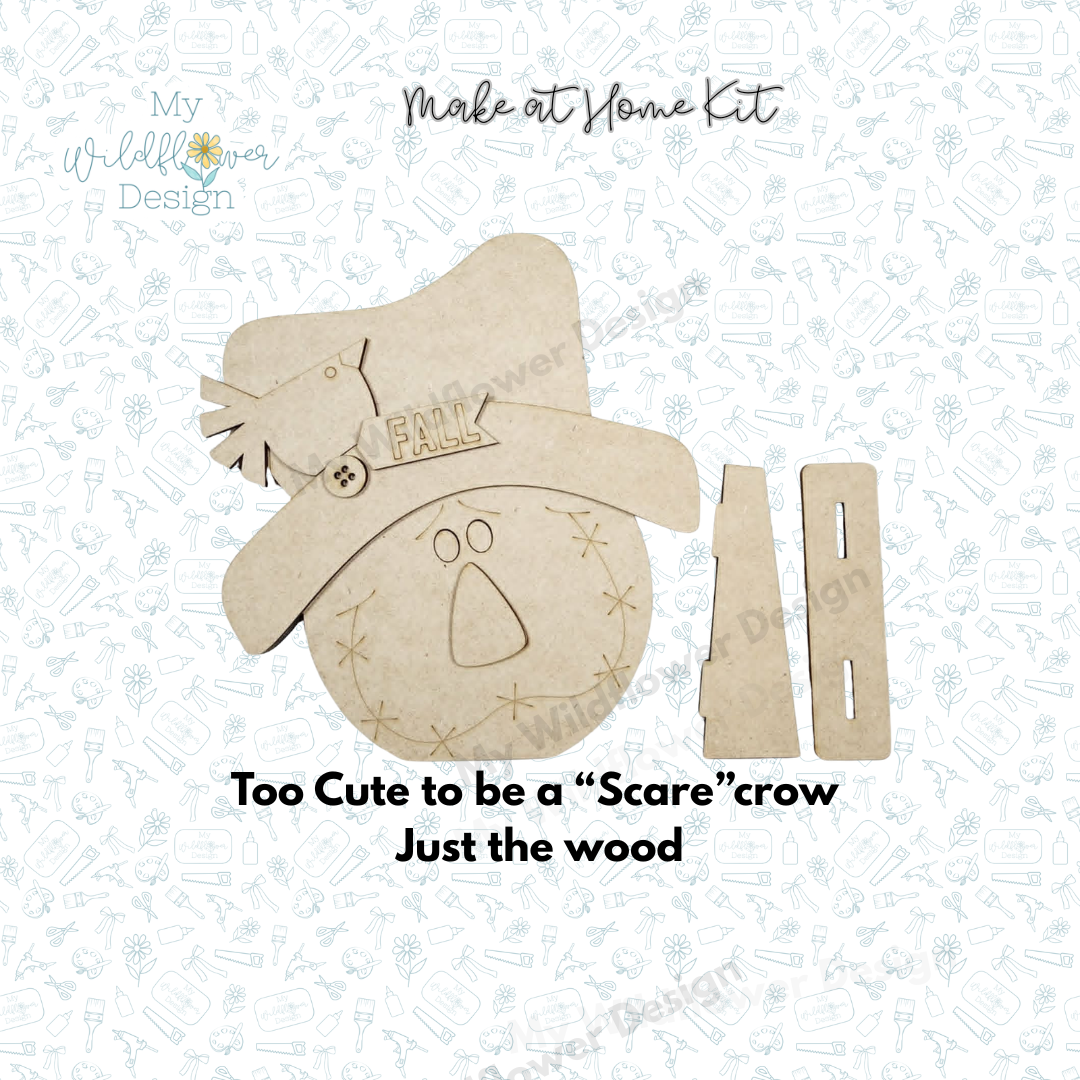 Make at Home Kit - Too Cute "Scare"Crow