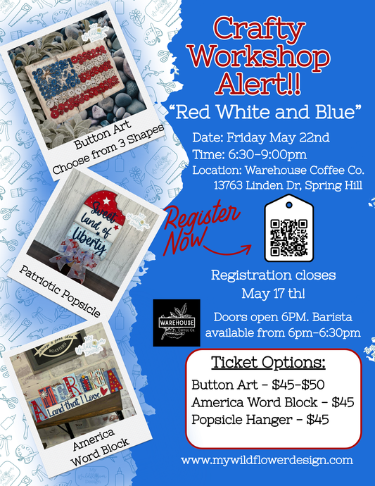 Public- Workshop - Red, White and Blue Workshop at Warehouse Coffee