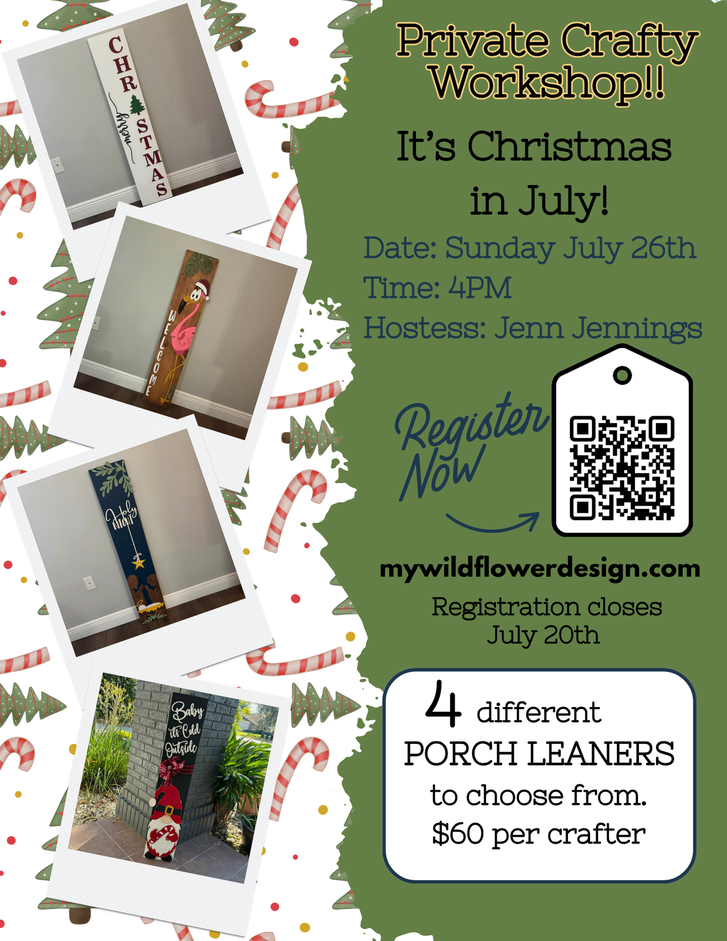 Private- Workshop - Jenn's Christmas in July Porch Leaner Class