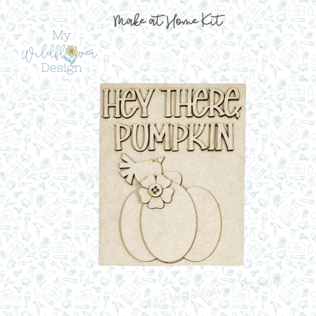 Make at Home Kit - Hey There Pumpkin Collection Interchangeable