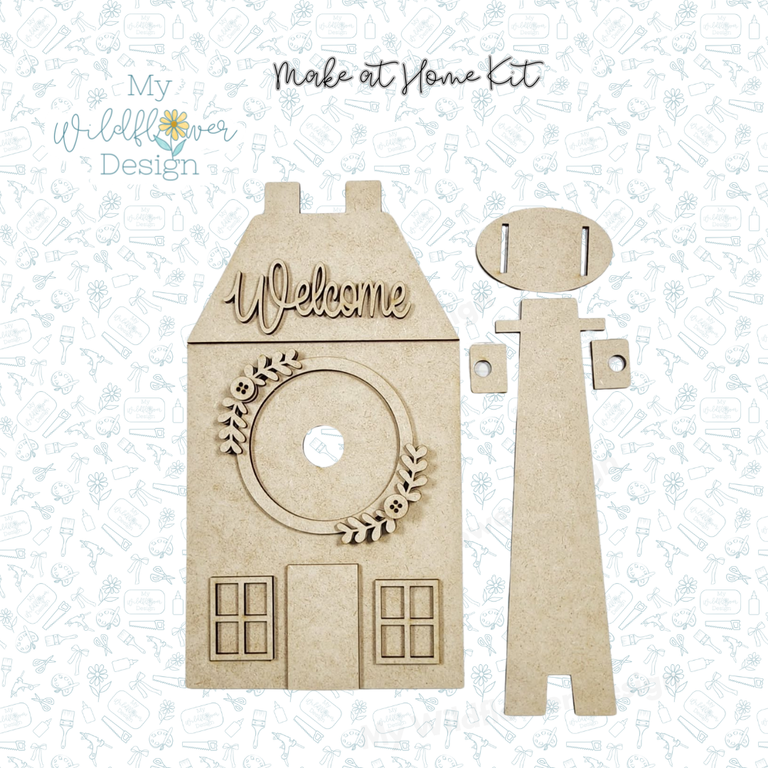 Make at Home Kit - Welcome Saltbox House Interchangeable Frame
